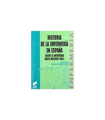 HISTORIA ENFERMERIA EN ESPAÑA
