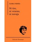 NI TIRO NI VENENO NI NAVAJA