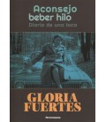 ACONSEJO BEBER HILO DIARIO DE UNA LOCA