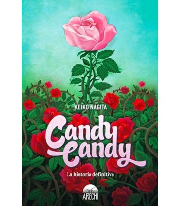 CANDY CANDY LA HISTORIA DEFINITIVA