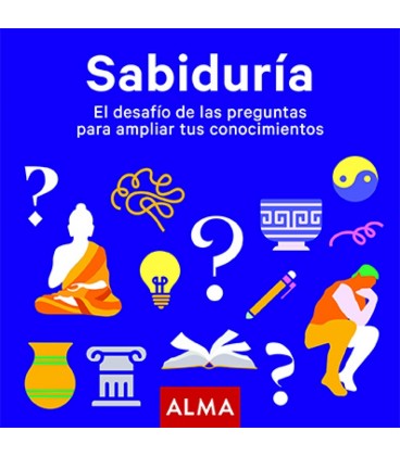 SABIDURIA. EL DESAFIO DE LAS PREGUNTAS PARA AMPLIAR TUS CONOCIMIENTOS