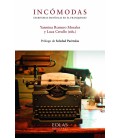 INCOMODAS. ESCRITORAS ESPAÑOLAS EN EL FRANQUISMO