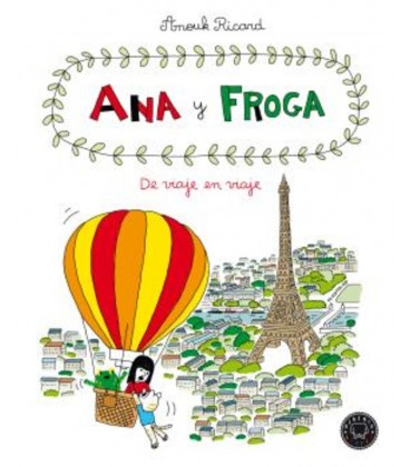 ANA Y FROGA 05 DE VIAJE EN VIAJE