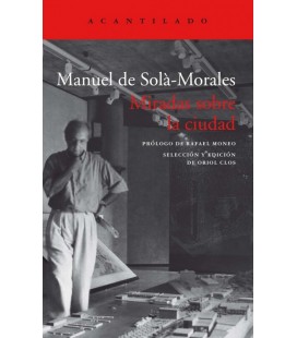 MIRADAS SOBRE LA CIUDAD