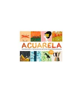 ACUARELA INSPIRACION Y TECNICAS DE ARTISTAS CONTEMPORANEOS