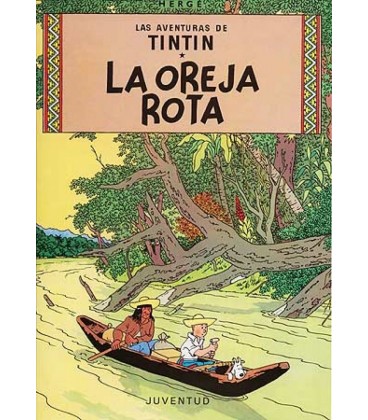 TINTIN RUSTICA LA OREJA ROTA