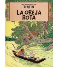 TINTIN RUSTICA LA OREJA ROTA