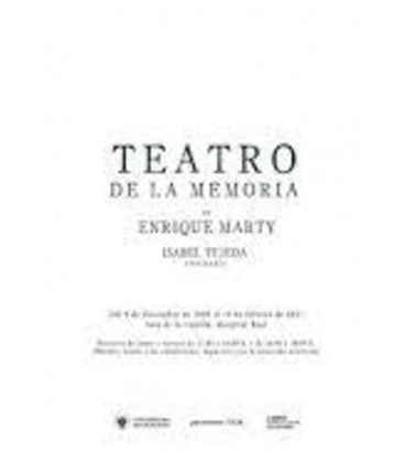 TEATRO DE LA MEMORIA DE ENRIQUE MARTY