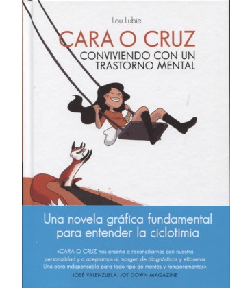 CARA O CRUZ CONVIVIENDO CON UN TRANSTORNO MENTAL