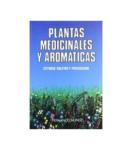 PLANTAS MEDICINALES Y AROMATICAS