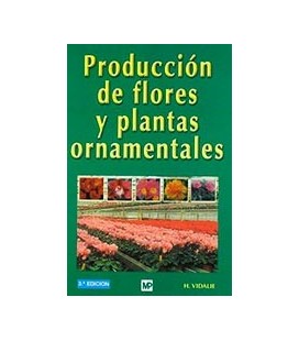 PRODUCCION FLORES PLANTAS ORNAMENTALES