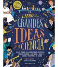 LIBRO DE LAS GRANDES IDEAS DE LA CIENCIA