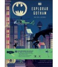 EXPLORAR GOTHAM UNA GUIA ILUSTRADA