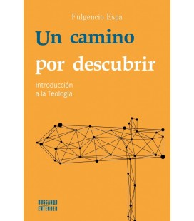 UN CAMINO POR DESCUBRIR