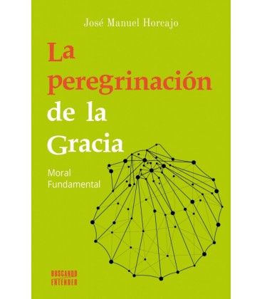 PEREGRINACIOIN DE LA GRACIA