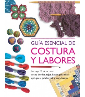 GUIA ESENCIAL DE COSTURA Y LABORES