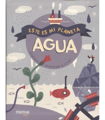 ESTE ES MI PLANETA AGUA