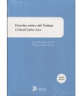 DERECHO CRITICO DEL TRABAJO CRITICAL LABOR LAW