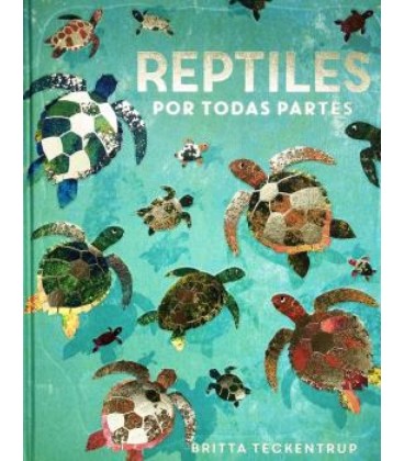 REPTILES POR TODAS PARTES