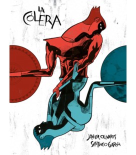 LA COLERA