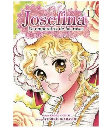 JOSEFINA: LA EMPERATRIZ DE LAS ROSAS 01