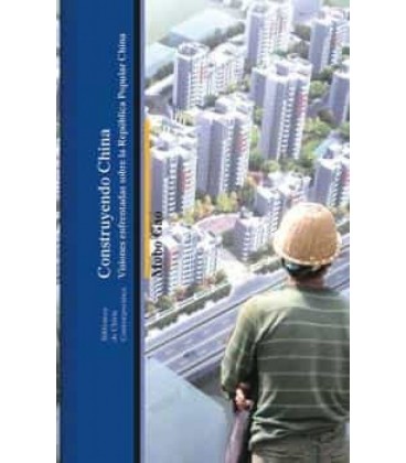 CONSTRUYENDO CHINA