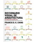 DICCIONARIO VISUAL DE ARQUITECTURA 2ED AMPLIADA