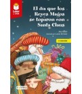 DIA QUE LOS REYES MAGOS SE TOPARON CON SANTA CLAUS
