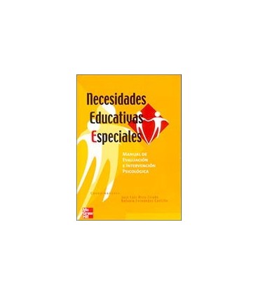 NECESIDADES EDUCATIVAS ESPECIALES MANUAL DE EVALUACION E INTERVENCION