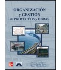 ORGANIZACION Y GESTION PROYECTOS OBRAS