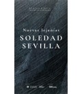 NUEVAS LEJANIAS: SOLEDAD SEVILLA
