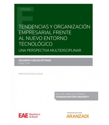 TENDENCIAS Y ORGANIZACION EMPRESARIAL FRENTE AL NUEVO ENTORNO