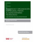 TENDENCIAS Y ORGANIZACION EMPRESARIAL FRENTE AL NUEVO ENTORNO