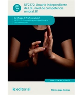 USUARIO INDEPENDIENTE DE LSE NIVEL DE COMPETENCIA UMBRAL B1 SSCG0212