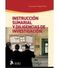 INSTRUCCION SUMARIAL Y DILIGENCIAS DE INVESTIGACION