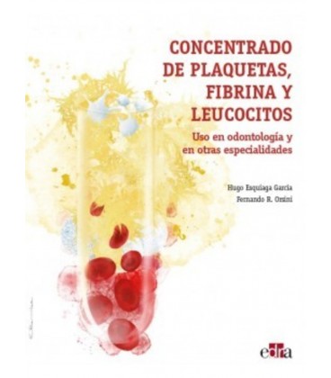CONCENTRADO DE PLAQUETAS FIBRINA Y LEUCOCITOS