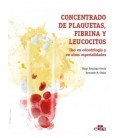 CONCENTRADO DE PLAQUETAS FIBRINA Y LEUCOCITOS