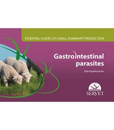 ESSENTIAL GUIDES ON SMALL RUMINANT FARMING. GASTROINTESTINARL PARASITE