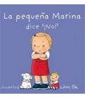 PEQUEÑA MARINA DICE NO !
