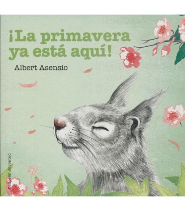 PRIMAVERA YA ESTA AQUI !