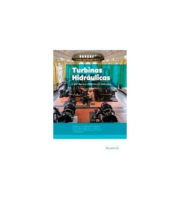TURBINAS HIDRAULICAS CENTRALES HIDROELECTRICAS II