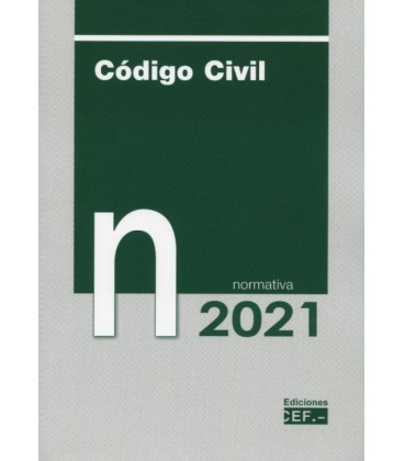 CODIGO CIVIL. NORMATIVA 2021