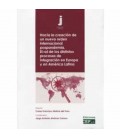 HACIA LA CREACION DE UN NUEVO ORDEN INTERNACIONAL POSPANDEMIA. EL ROL