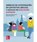 MODELOS DE INVESTIGACION EN CONTEXTOS UBICUOS Y MOVILES UNED SUPERIOR