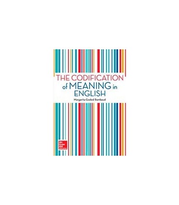 THE CODIFICATION OF MEANING IN ENGLISH