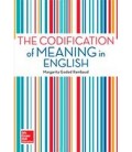 THE CODIFICATION OF MEANING IN ENGLISH