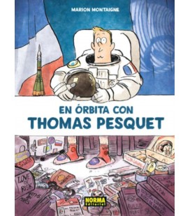 EN ORBITA CON THOMAS PESQUET
