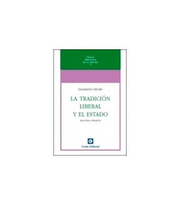 TRADICION LIBERAL Y EL ESTADO