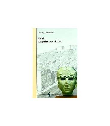 URUK LA PRIMERA CIUDAD