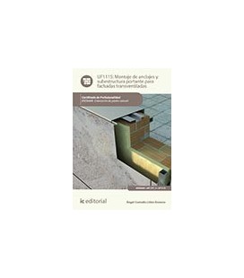 MONTAJE DE ANCLAJES Y SUBESTRUCTURA PORTANTE FACHADAS TRANSVENTILADAS